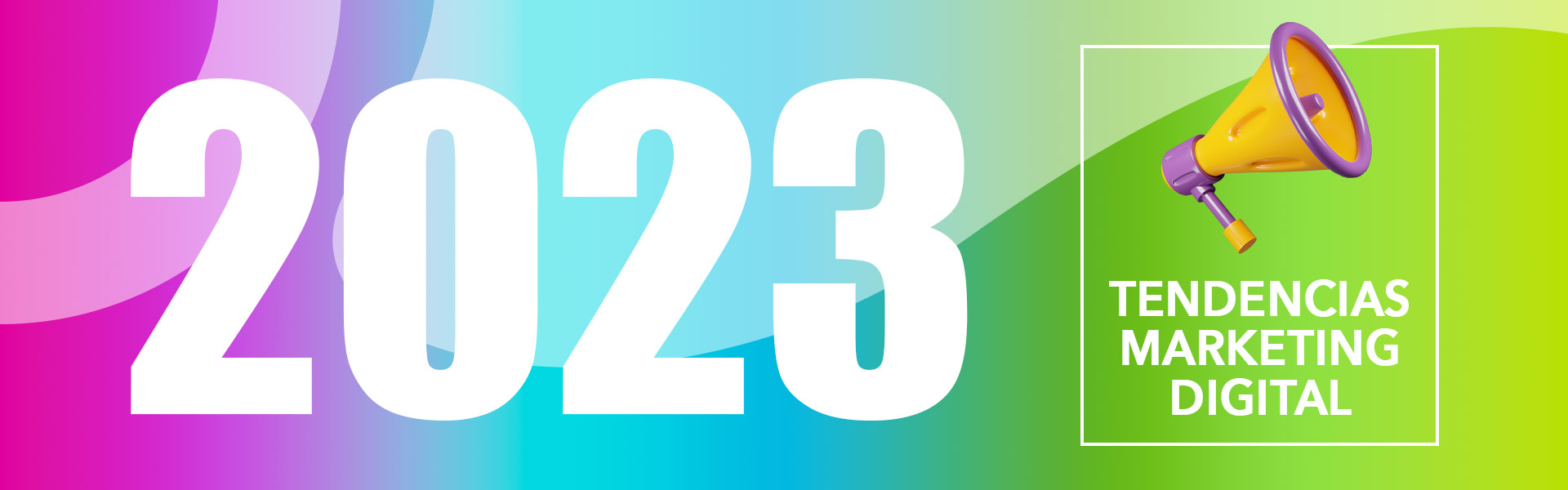 Tendencias de Marketing digital para el 2023 - Dame Clic